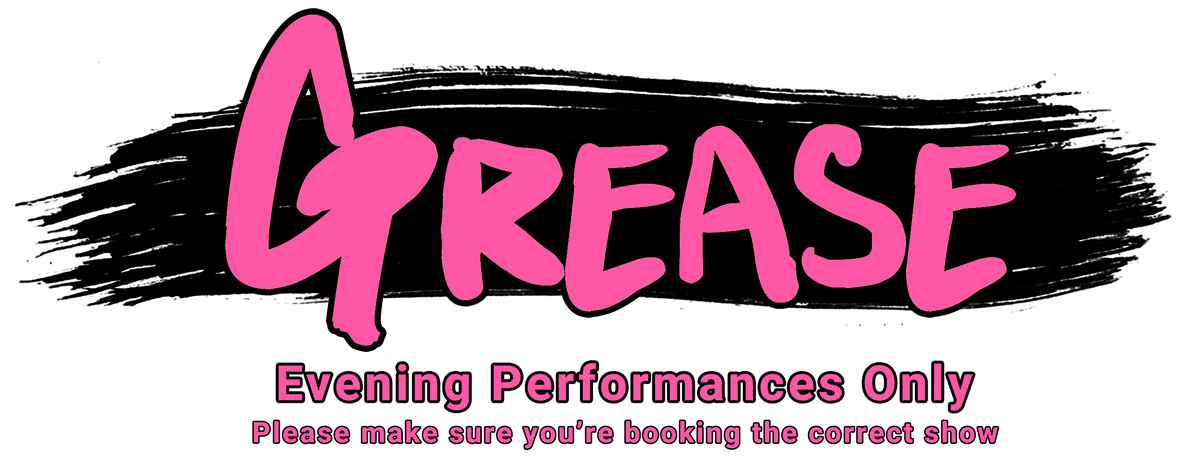 GREASE (The Musical) - Evening Performances