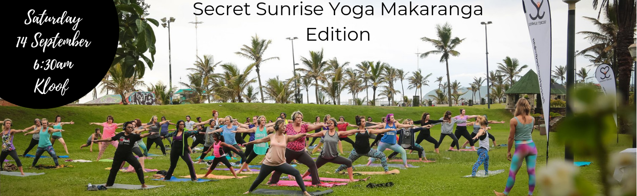 Secret Sunrise YOGA Makaranga Edition Kzn