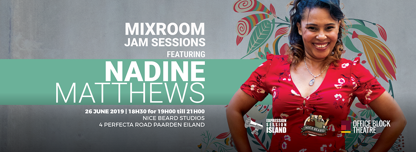 Mix Room Jam - Nadine Matthews