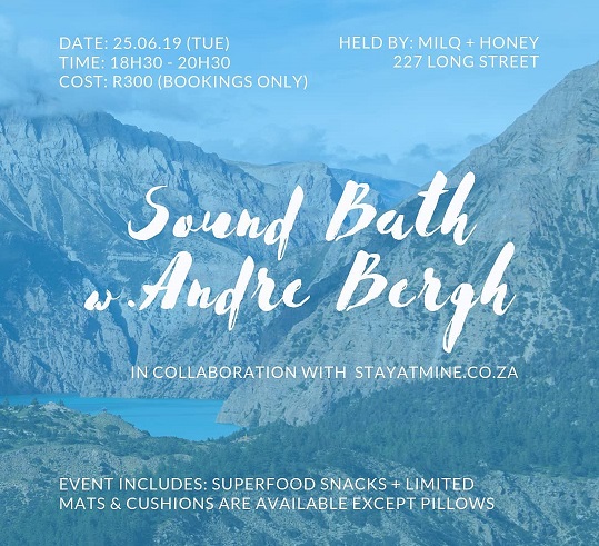 Sound Bath @ MilQ & Honey - Performed by Andre Bergh