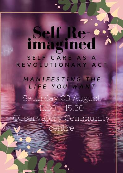 Self Reimagined Womens Month Self-Care Workshop 