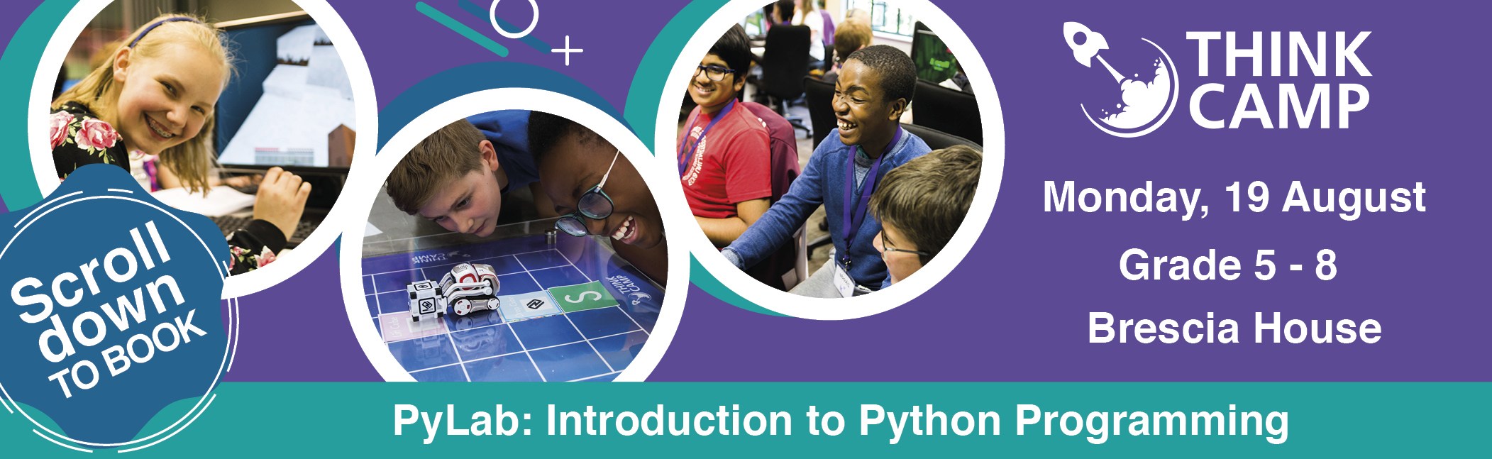 Think Camp - PyLab | Introduction to Python Programming | Grade 5 to Grade 8 | Monday, 19 August