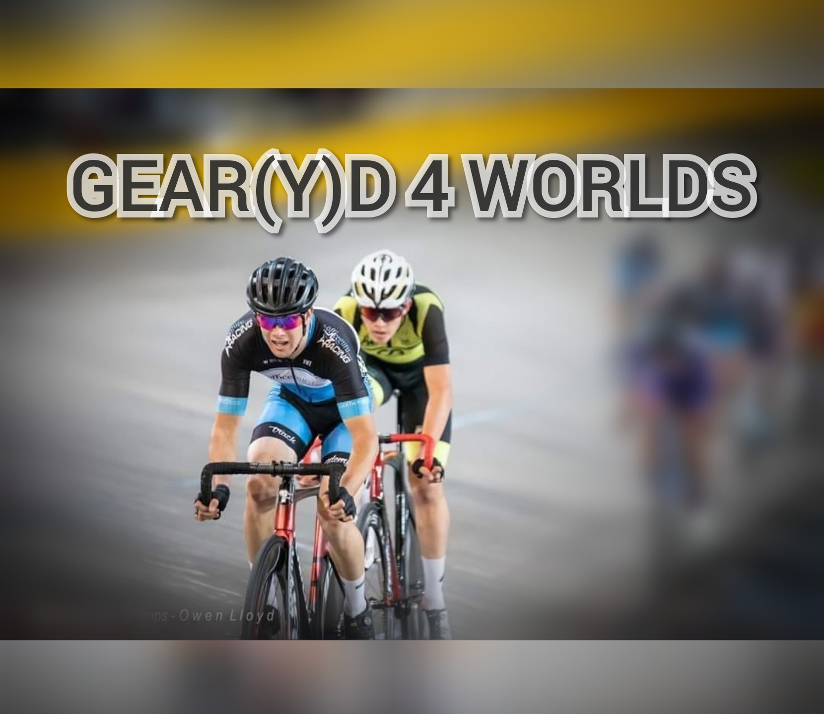 GEAR(Y) D 4 WORLDS