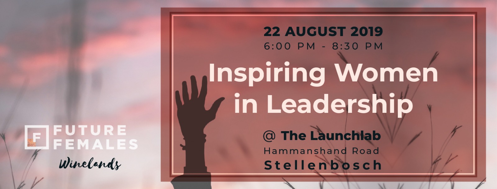 Inspiring Women in Leadership | Future Females Stellenbosch