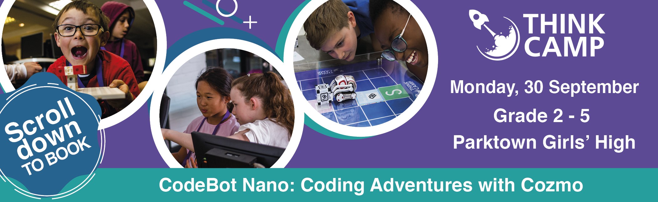 Think Camp - CodeBot Nano | Coding Adventures with Cozmo | Grade 2 to Grade 4 | Monday, 30 September