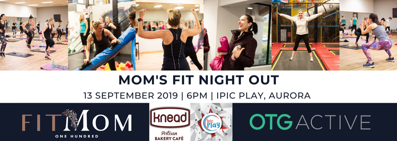 MOMS FIT NIGHT OUT