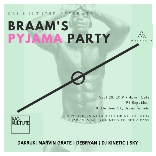 PYJAMA PARTY | BRAAMFONTEIN