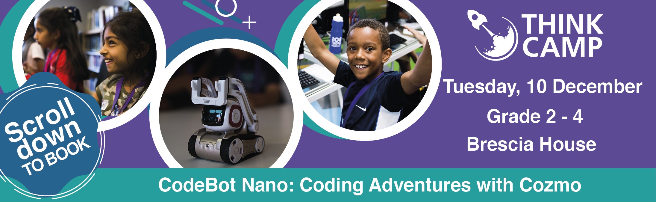 Think Camp - CodeBot Nano | Coding Adventures with Cozmo | Grade 2 to Grade 4 | Tuesday, 10 December