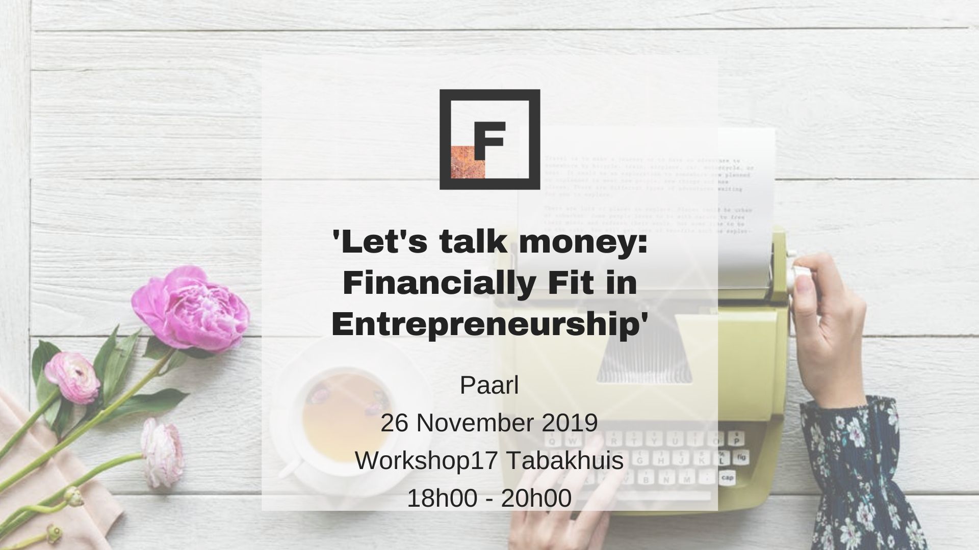 'Let's Talk Money: Financially Fit in Entrepreneurship' | Future Females Paarl