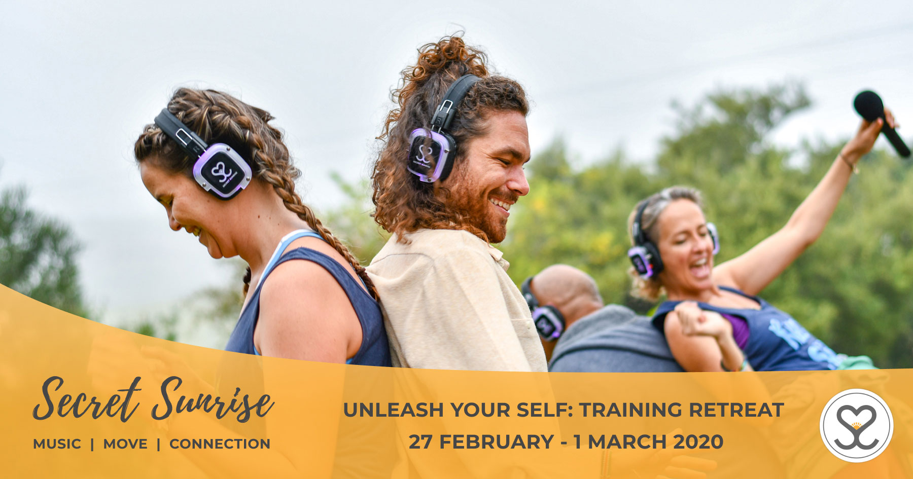 Secret Sunrise - Unleash Your Self - Training Retreat
