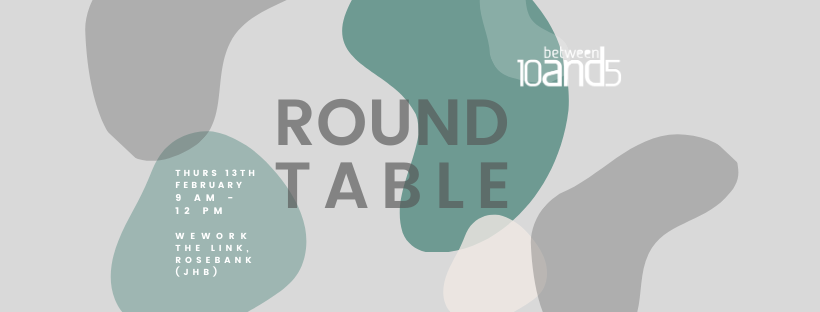 10and5 Round Table (JHB)
