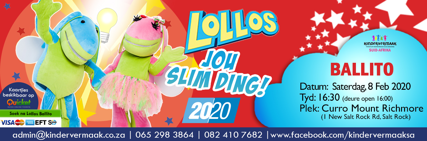 Ballito: Lollos, Jou Slim Ding!
