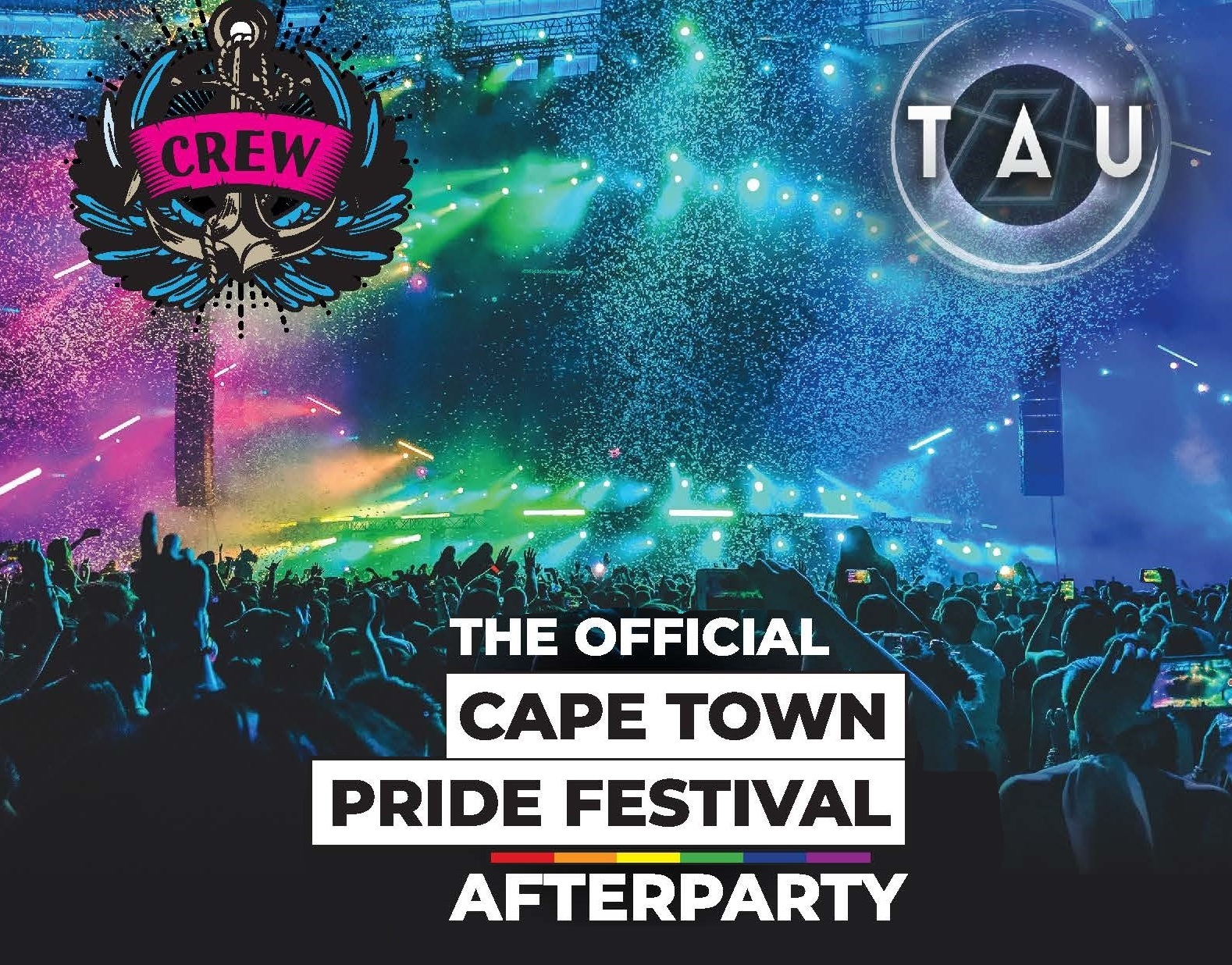 The Official Cape Town Pride After Party @ Crew/Tau