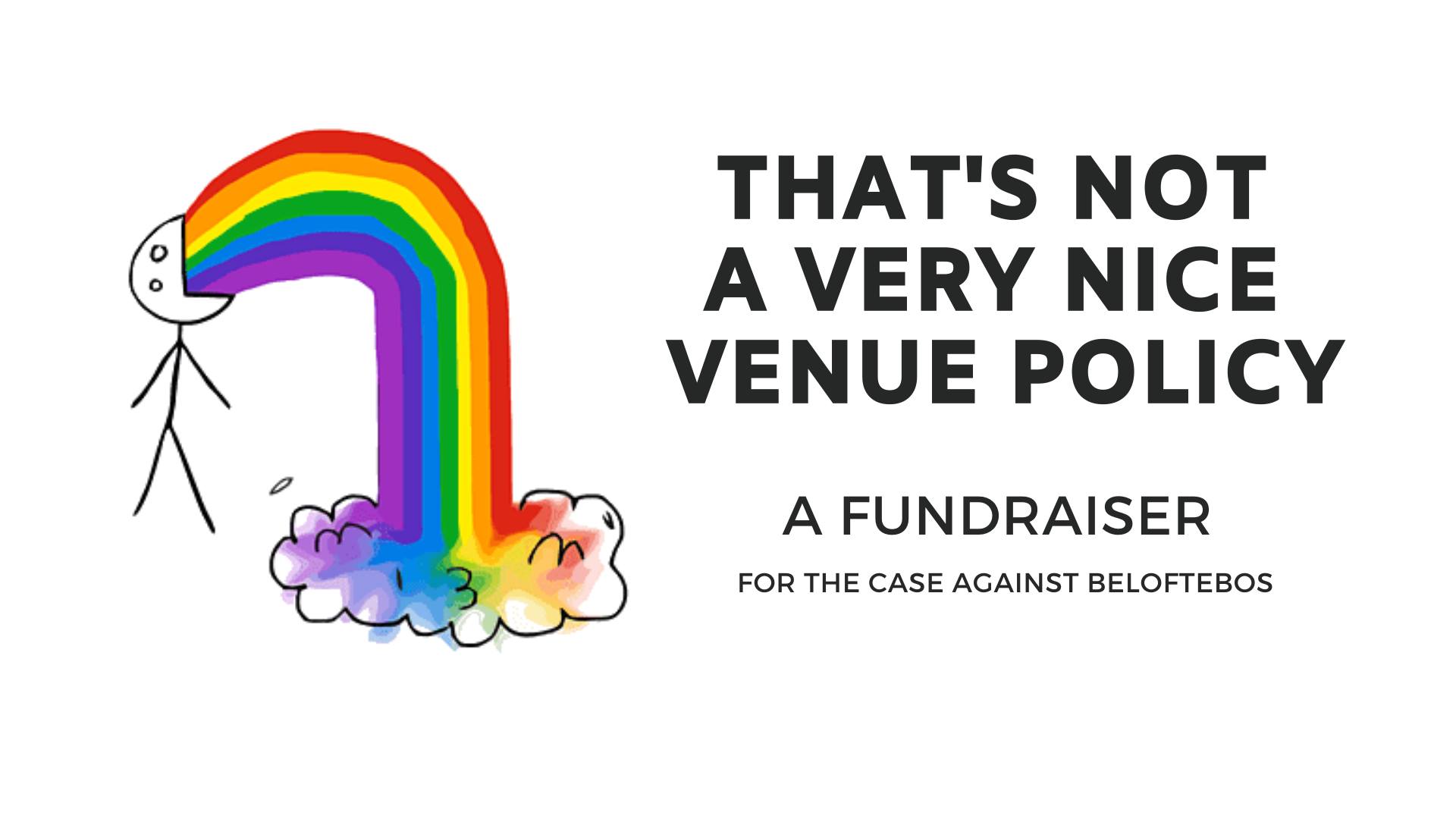 That's Not A Very Nice Venue Policy