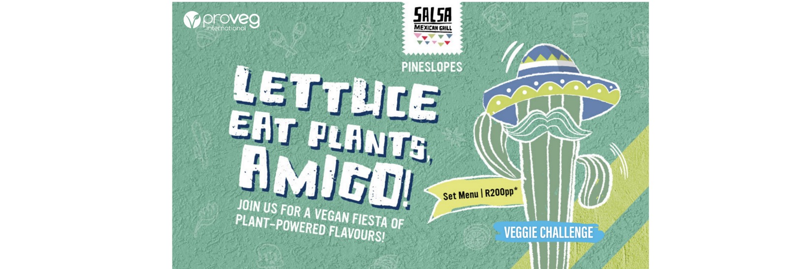 Lettuce Eat Plants Amigo! Mexian Dinner Party