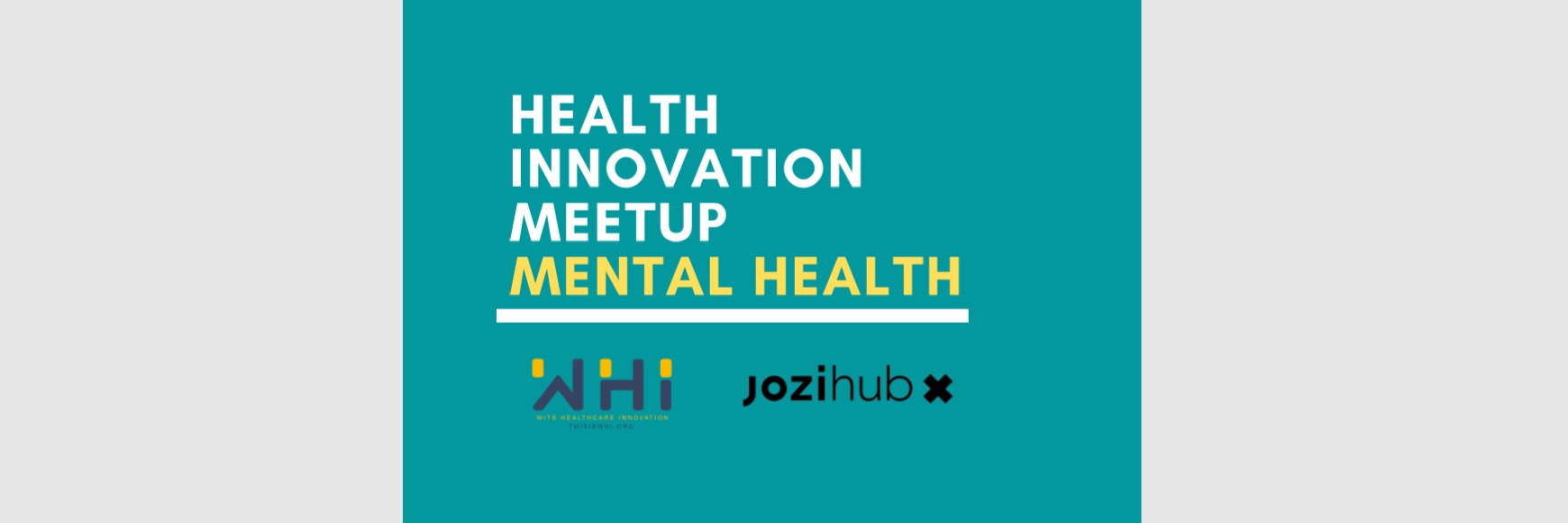 Health Innovation Meetups - Mental Health 