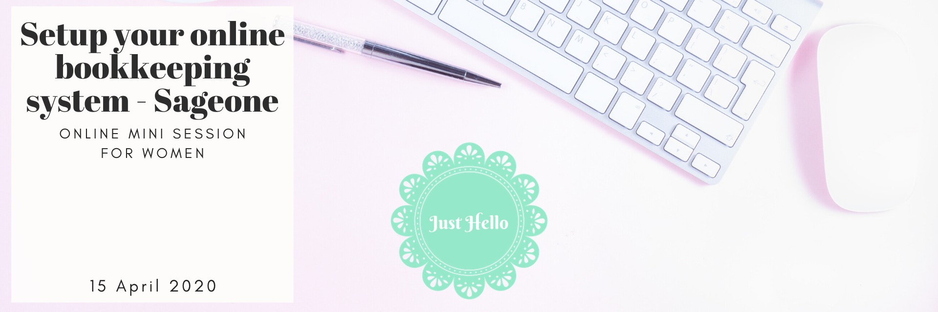 SETUP your online bookkeeping system - Sageone (Mini session for women)