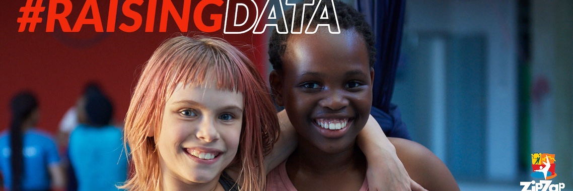#RAISINGDATA – ZIP ZAP SOCIAL CIRCUS 