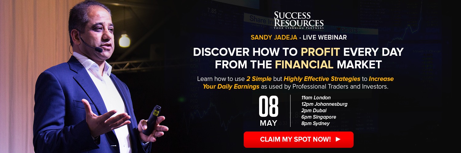 SANDY JADEJA - LIVE WEBINAR DISCOVER HOW TO PROFIT EVERY DAY FROM THE FINANCIAL MARKETS