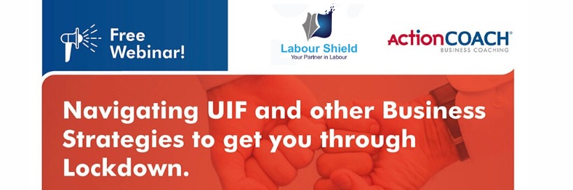 Navigating UIF and Other Business Strategies To Get You Through Lockdown