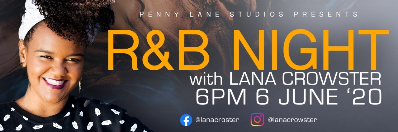  R&B Night with Lana Crowster presented by Penny Lane Studios (International Viewers)