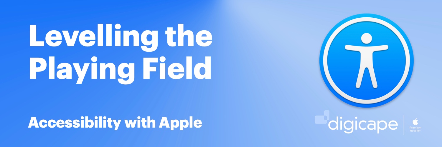 Levelling the Playing Field - Accessibility with Apple