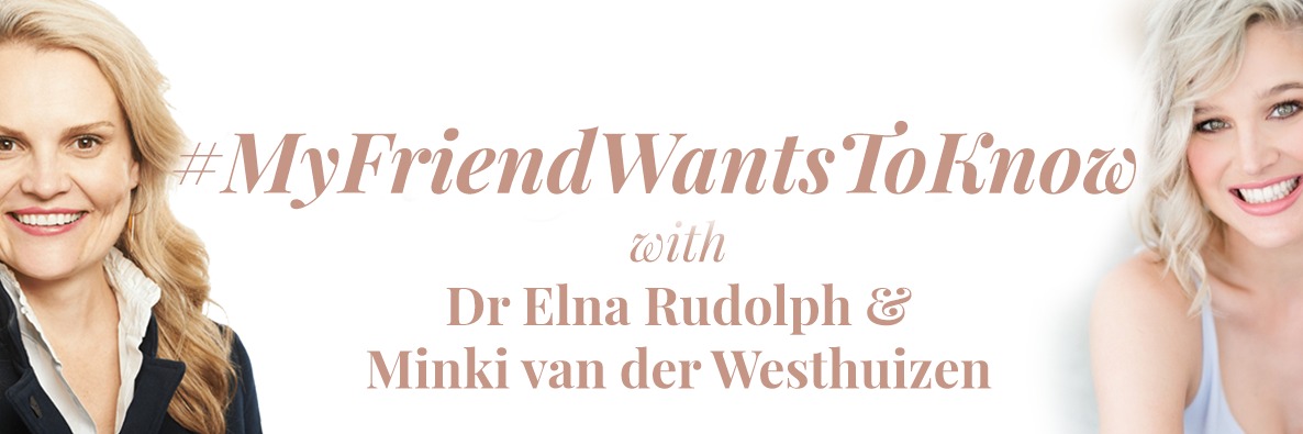 Book tickets for #MyFriendWantsToKnow - LIVE Online Event with Dr. Elna ...