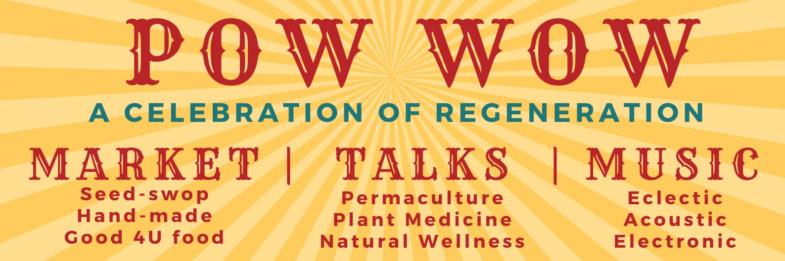 Pow Wow - A Celebration of Regeneration