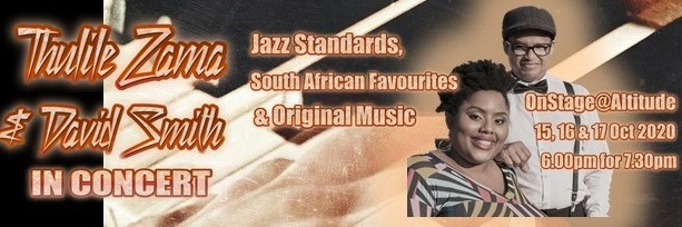 Thulile Zama & David  Smith in Concert