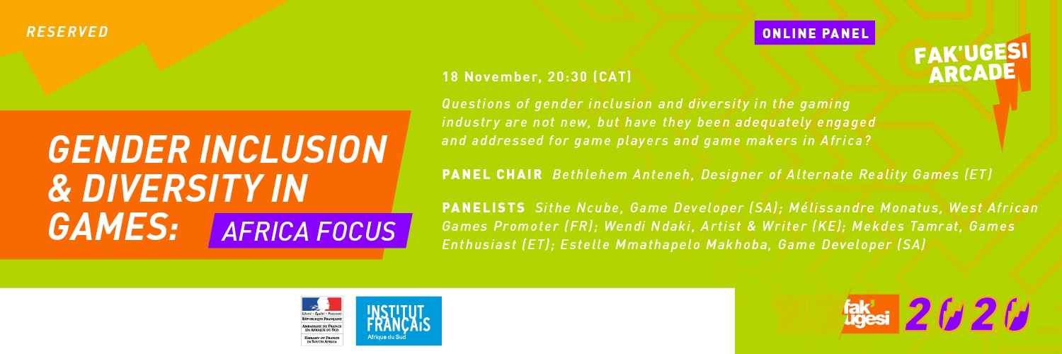 GENDER INCLUSION & DIVERSITY IN GAMES: AFRICA FOCUS