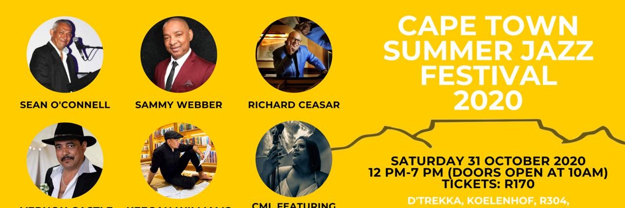 CAPE TOWN SUMMER JAZZ FESTIVAL 2020 ( ONLINE SHOW )