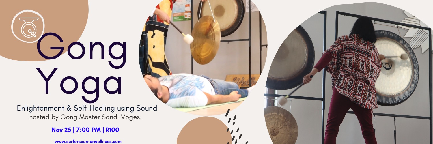Gong Yoga – Enlightenment & Self-Healing using Sound with Gong Master Sandi Voges.