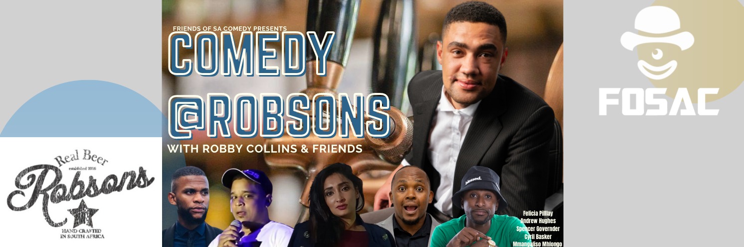 Comedy@Robsons - Robby Collins & Friends
