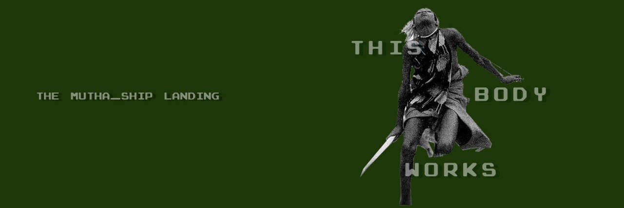 The Mutha_Ship Landing presents This Body Works Opening & Brunch