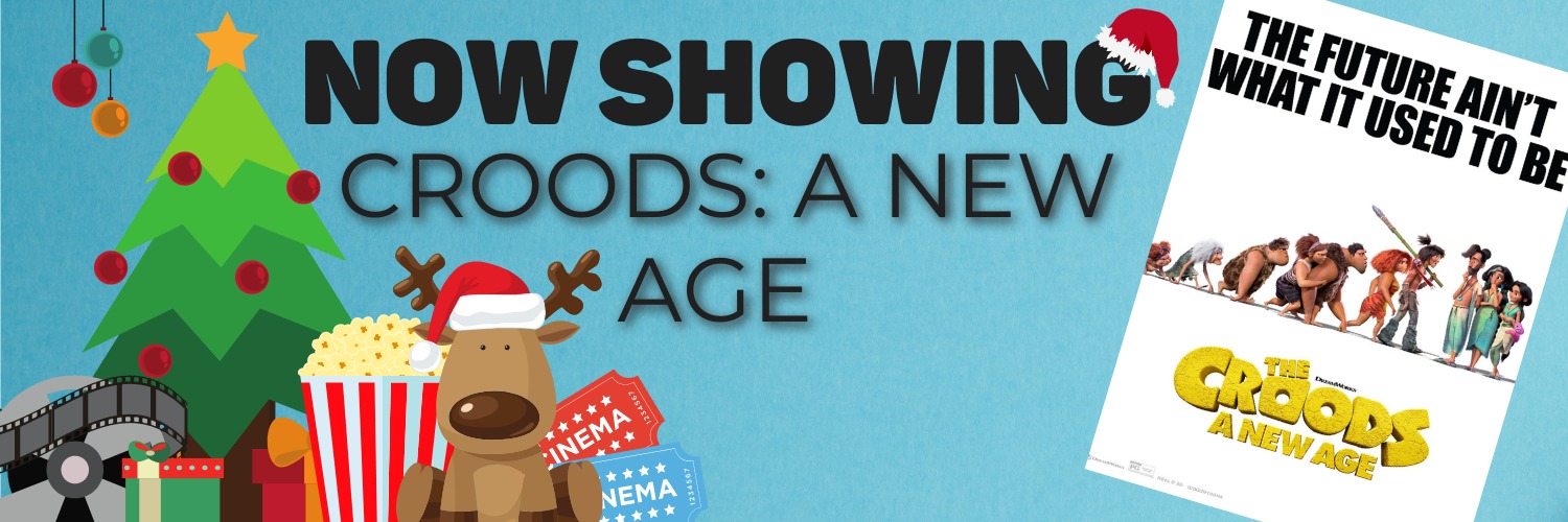 Capitol Cinemas - Croods: A New Age