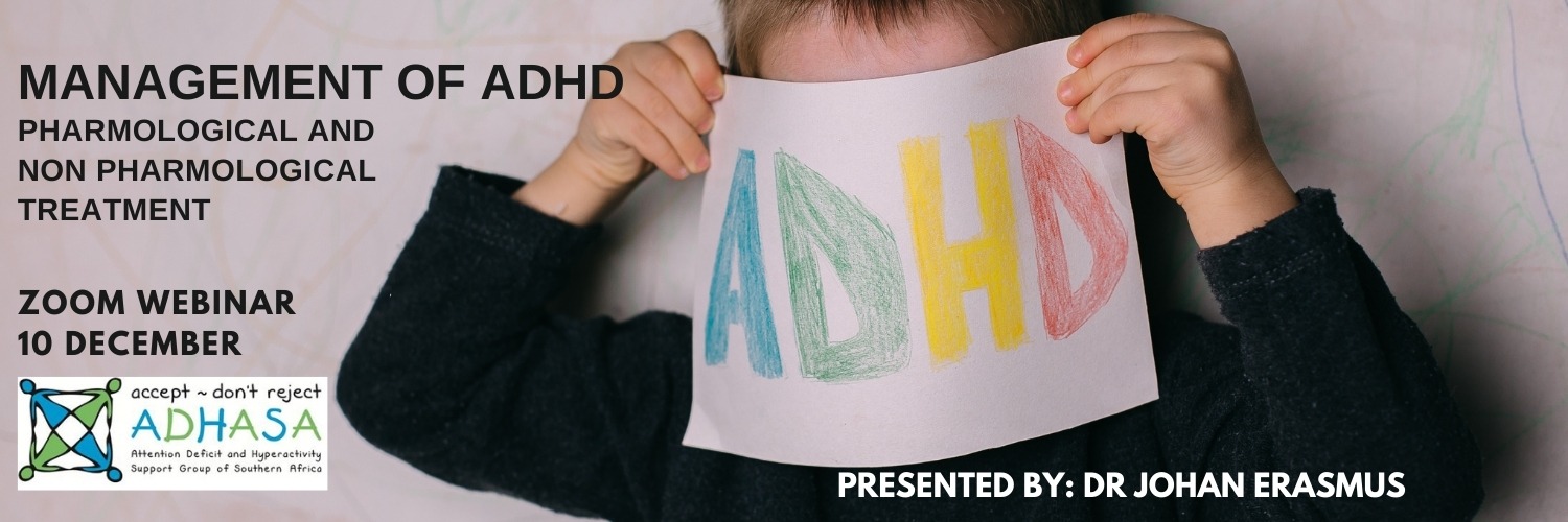 ADHD Management: Pharmocological and Non-pharmacological Treatment