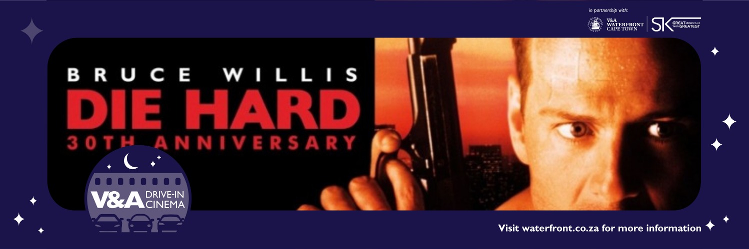 Die Hard - Drive in at the V&A powered by Ster Kinekor