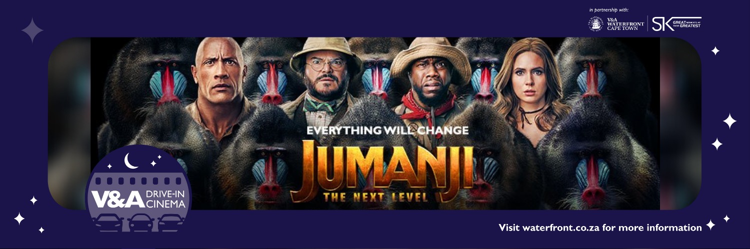 Jumanji - The Next Level  - Drive in at the V&A powered by Ster Kinekor