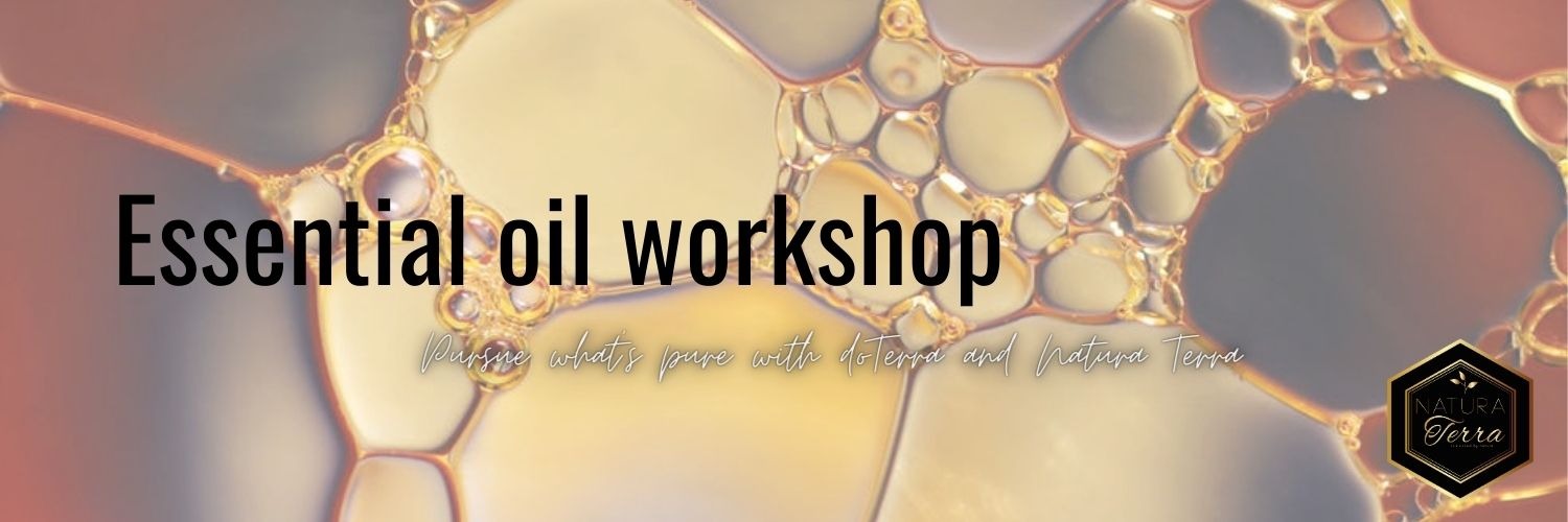 Natura Terra (Introduction to Essential Oil Workshop) 