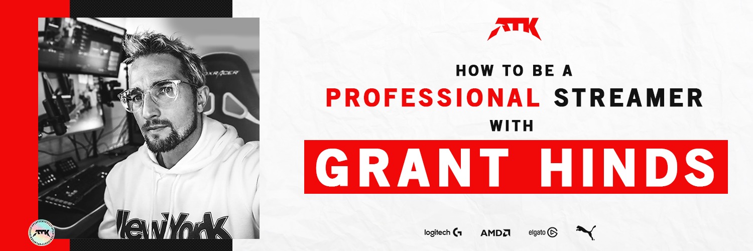How to be a Professional Streamer by Grant Hinds 