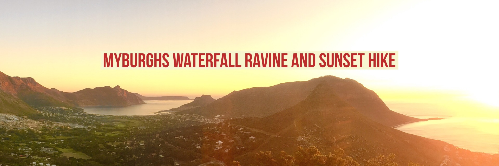Myburghs Waterfall Ravine Sunset Hike