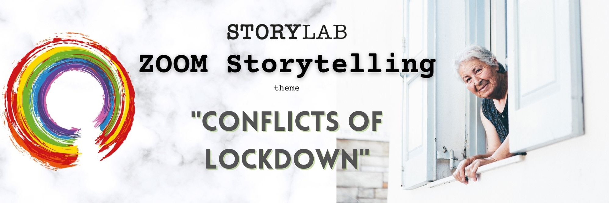 STORYLAB - ZOOM STORYTELLING - CONFLICTS OF LOCKDOWN