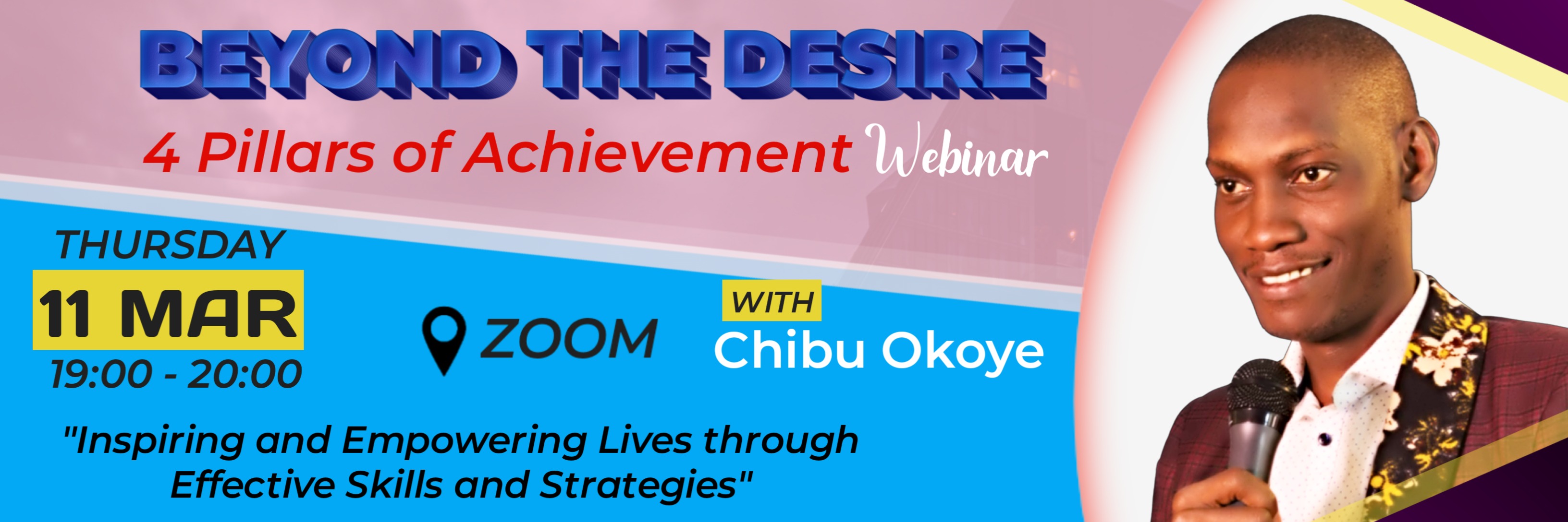 Beyond The Desire - 4 Pillars of Achievement