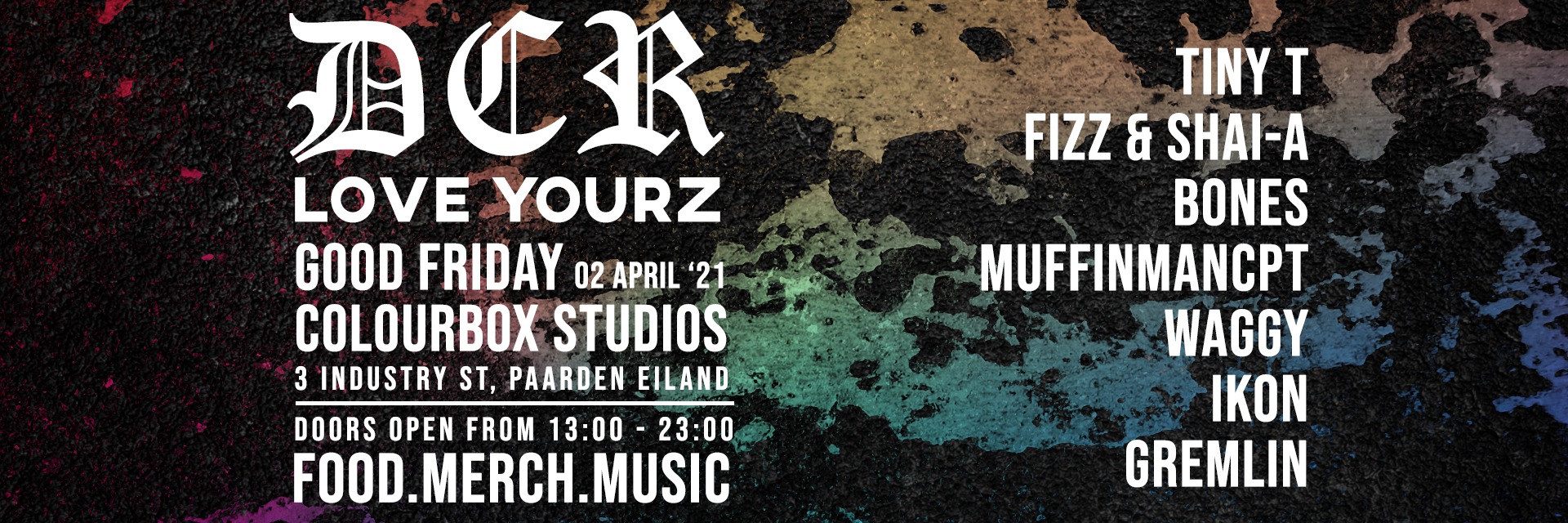 DCR Love Yourz - Good Friday
