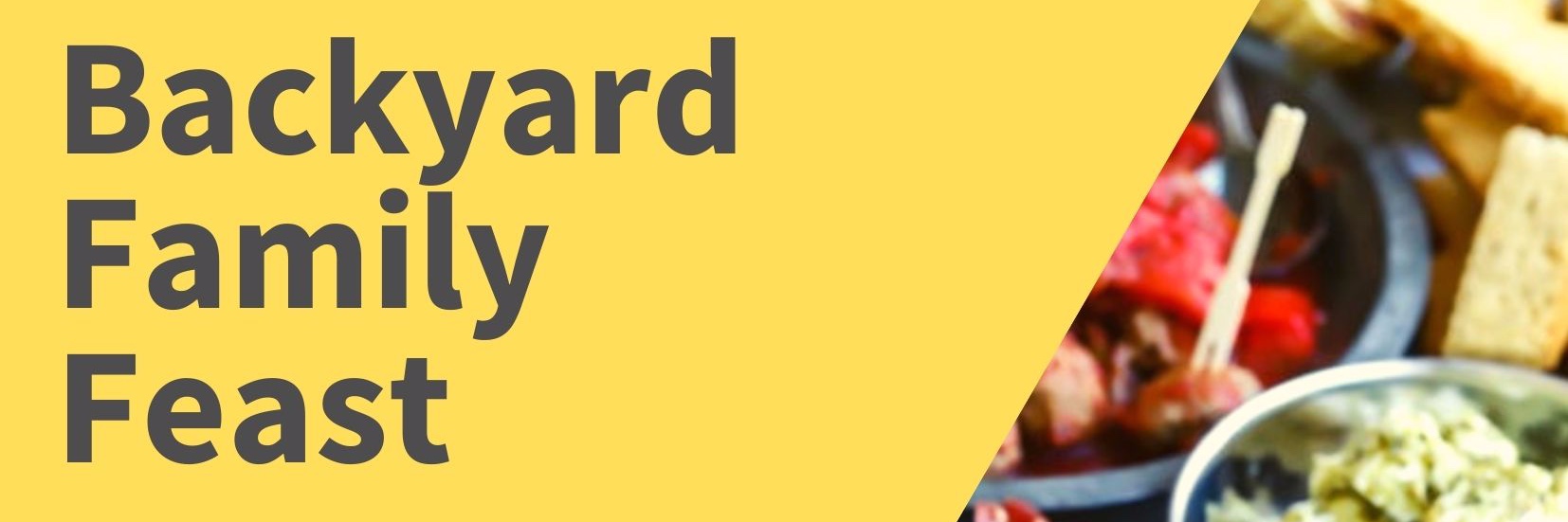 Backyard Family Feast