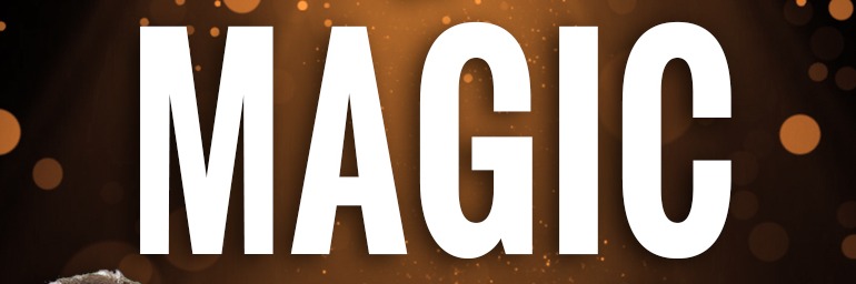 A NIGHT OF MAGIC