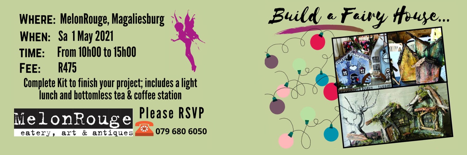 Build a Fairy House at MelonRouge