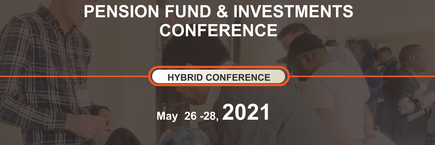 3RD ANNUAL PENSION FUND & INVESTMENT HYBRID CONFERENCE