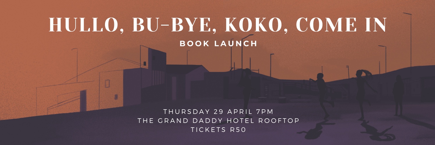 Hullo, Bu-Bye, Koko, Come In Book Launch