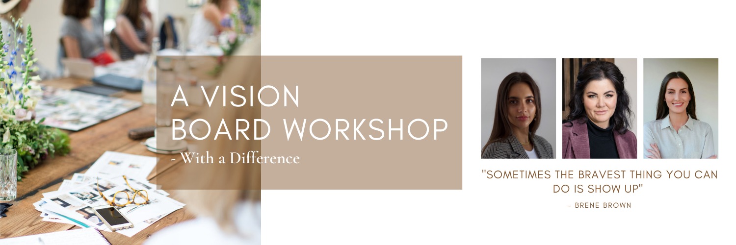 A VISION BOARD WORKSHOP WITH A DIFFERENCE
